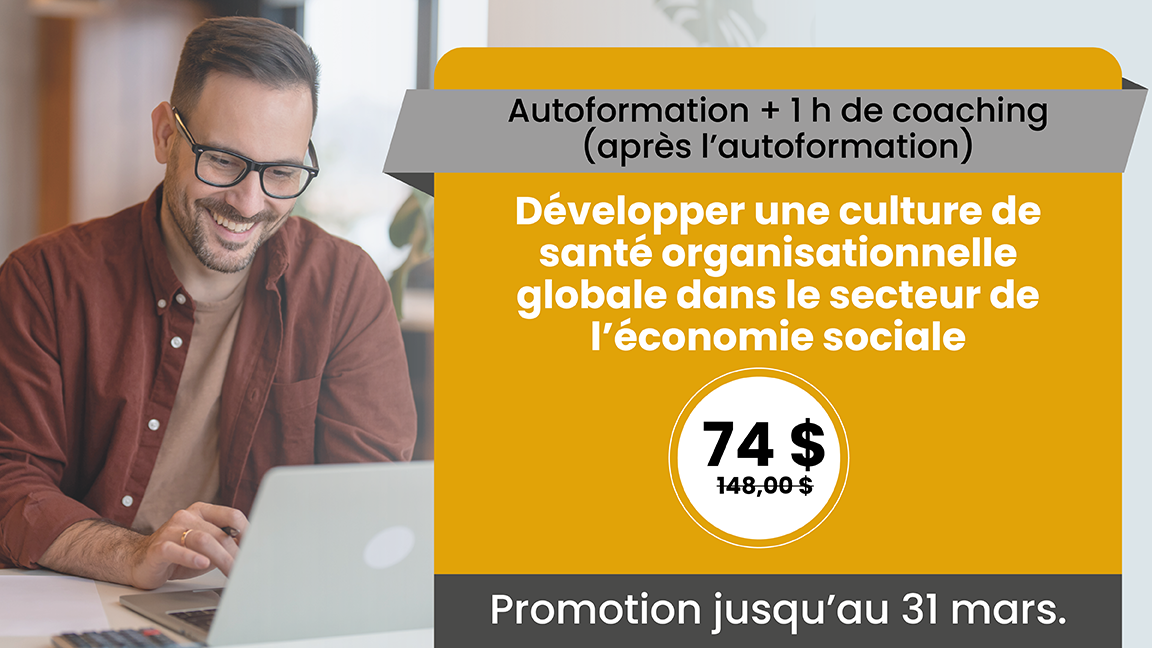 Développer une culture de santé organisationnelle globale dans le secteur de l’économie sociale