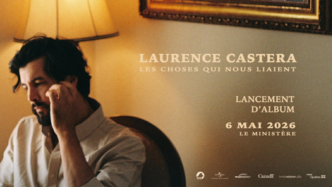 LAURENCE CASTERA | ALBUM LAUNCH "LES CHOSES QUI NOUS LIAIENT"