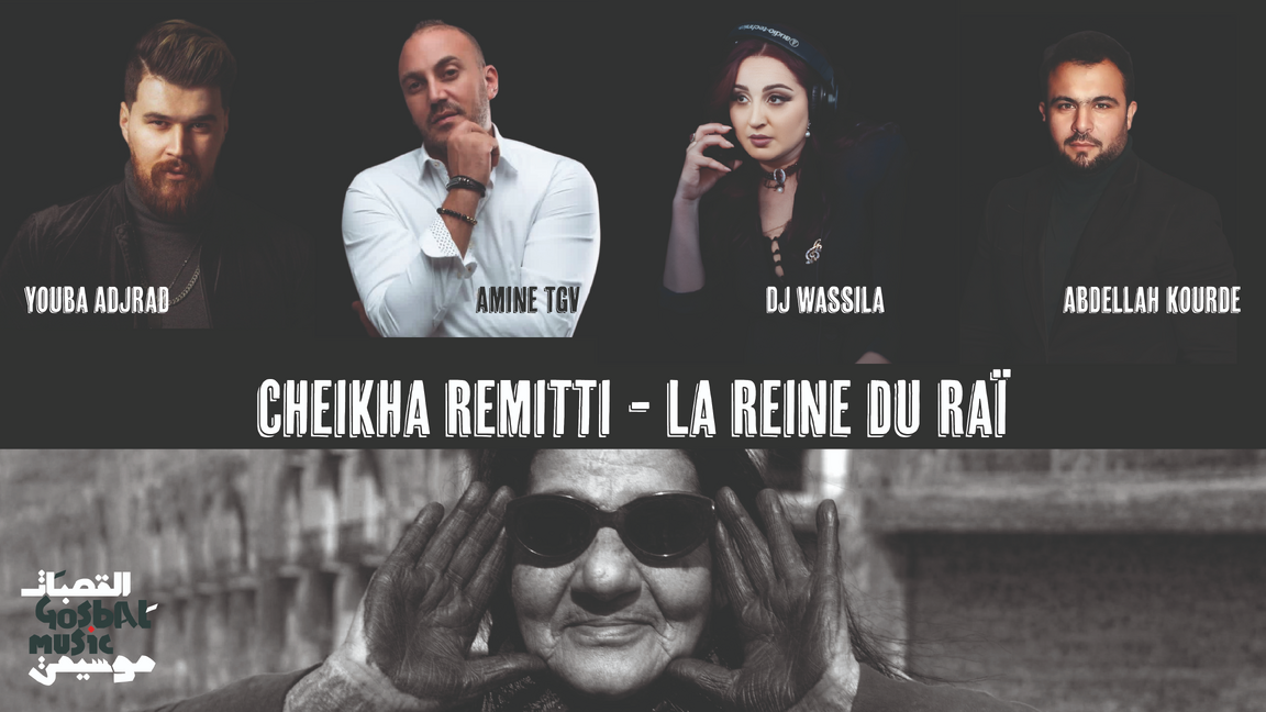 Cheikha Rimitti - La Reine du Raï