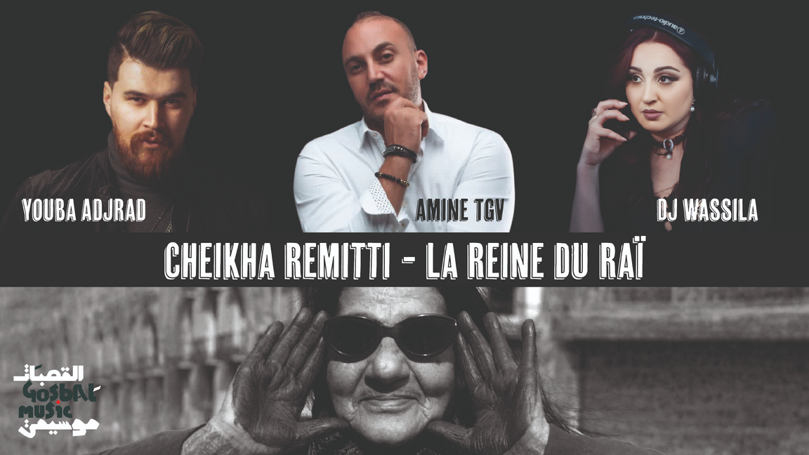 Cheikha Rimitti - La Reine du Raï