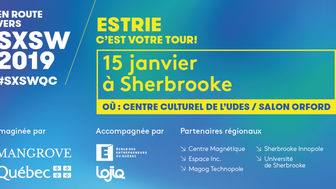 Estrie - En route vers SXSW 2019