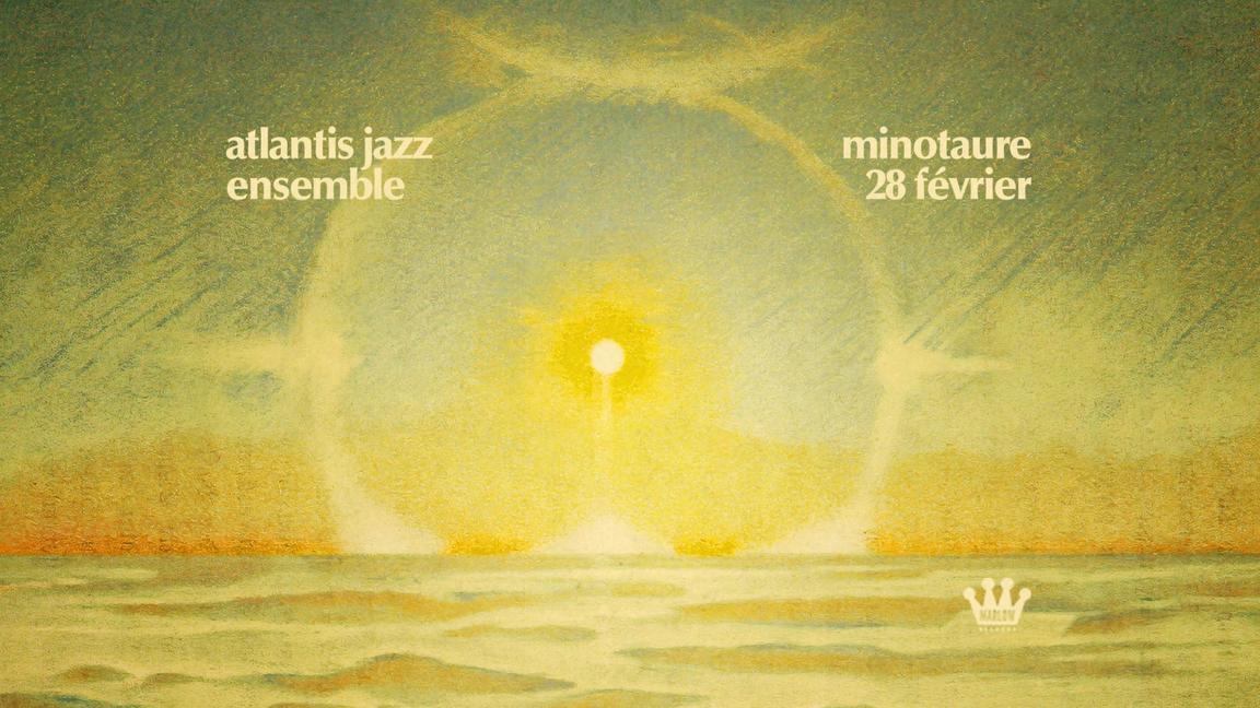 Atlantis Jazz Ensemble au Minotaure