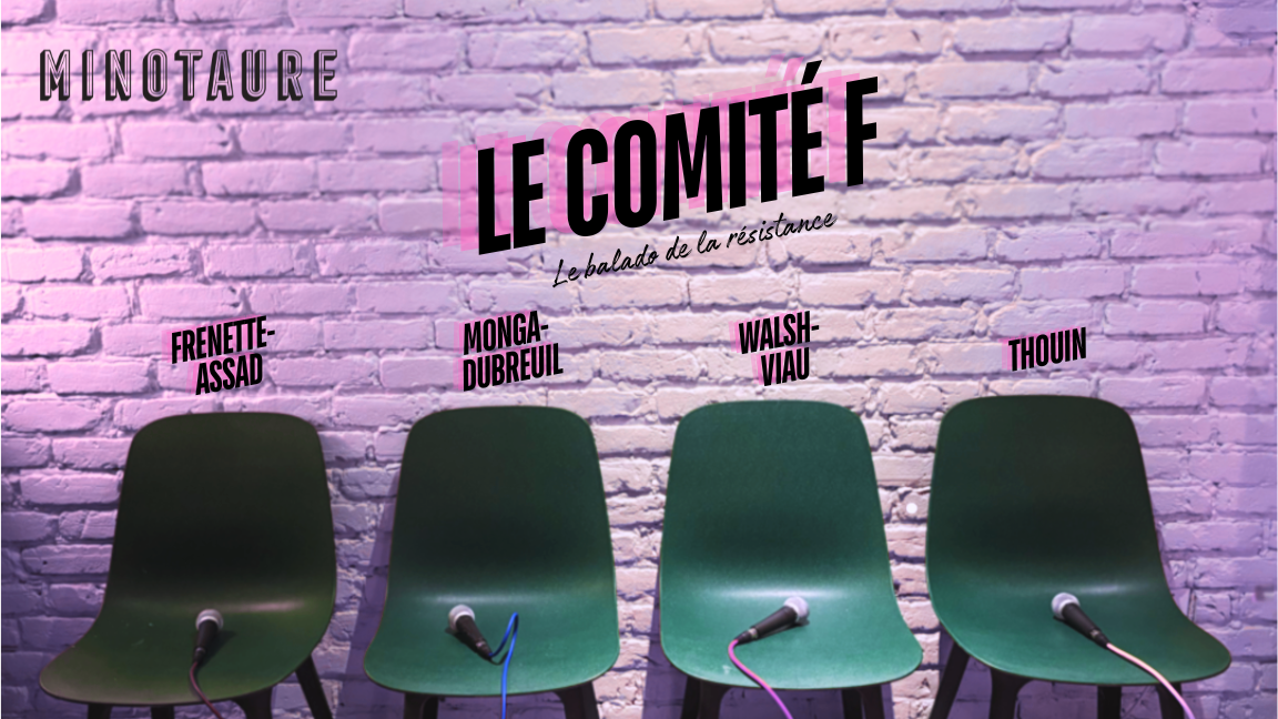 Le Comité F au Minotaure