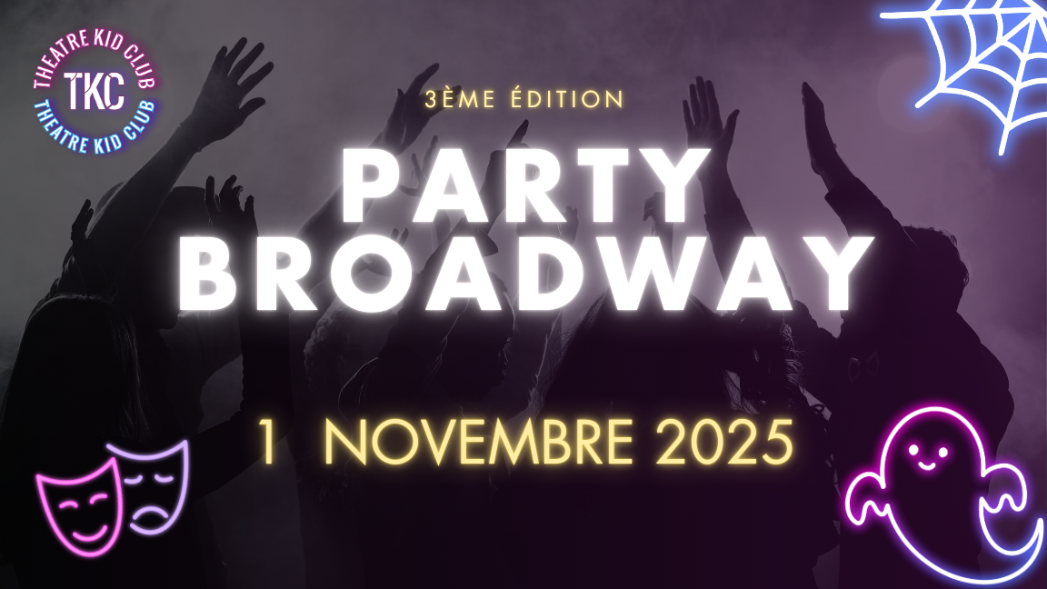Party Broadway 2025 - 3e édition