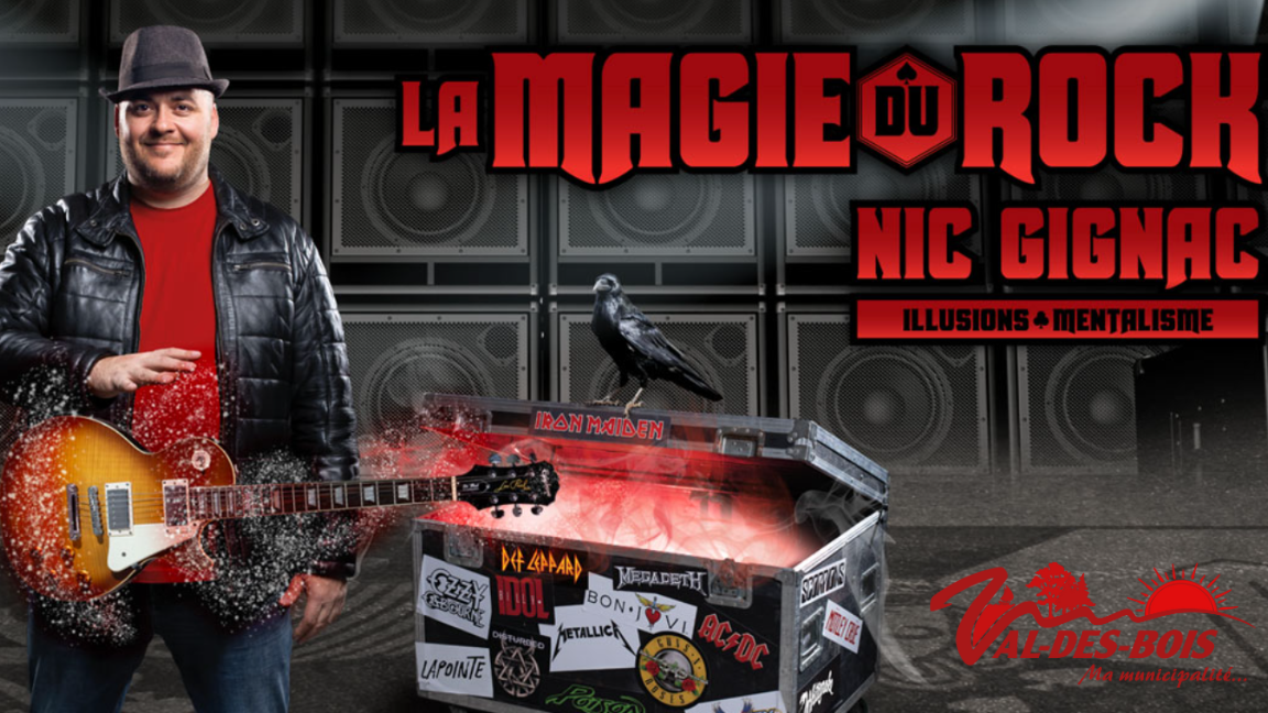 La magie du Rock Nic Gignac - Illusions + Mentalisme