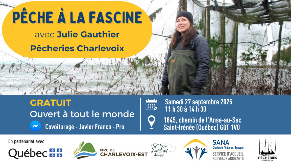 Pêche à la fascine avec Julie Gauthier - Pêcheries Charlevoix