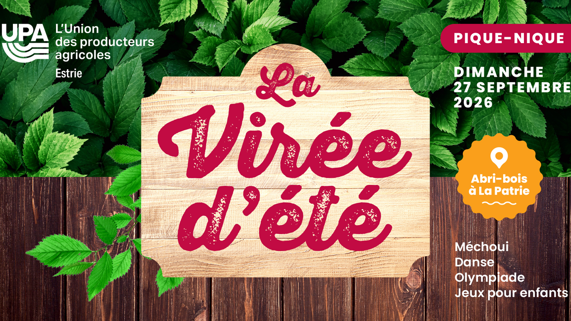 La Virée d'été - UPA-Estrie