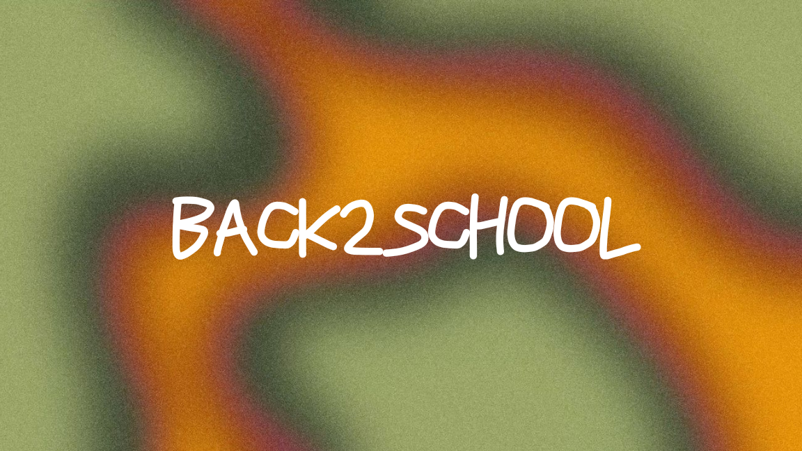BACK2SCHOOL