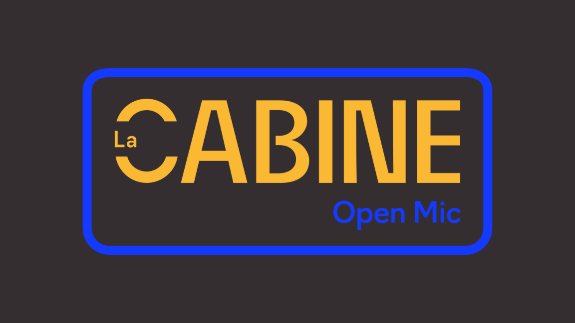 Open Mic La Cabine