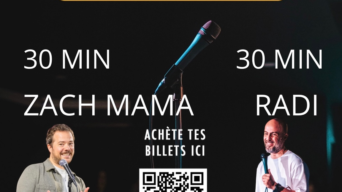ZACH MAMA ET RADI 30/30