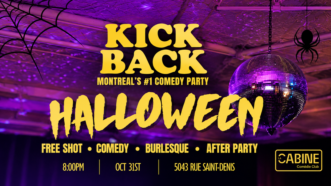The Kickback Comedy Party (HALLOWEEN)