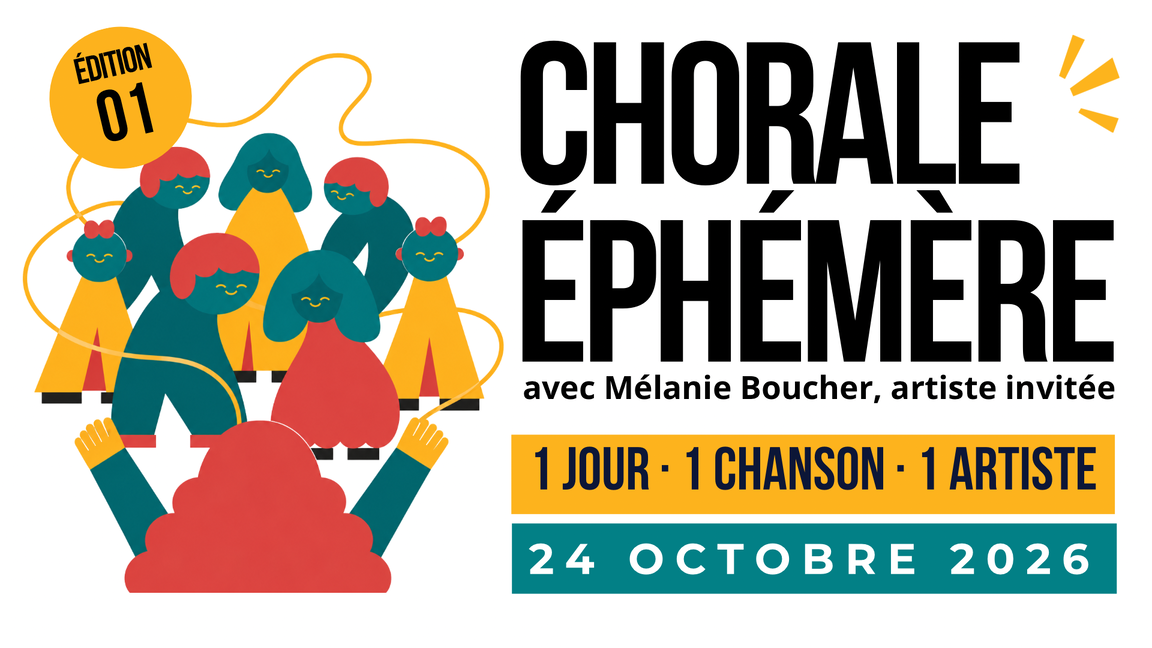 CHORALE ÉPHÉMÈRE avec MÉLANIE BOUCHER