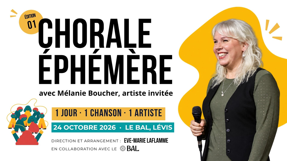 CHORALE ÉPHÉMÈRE avec MÉLANIE BOUCHER