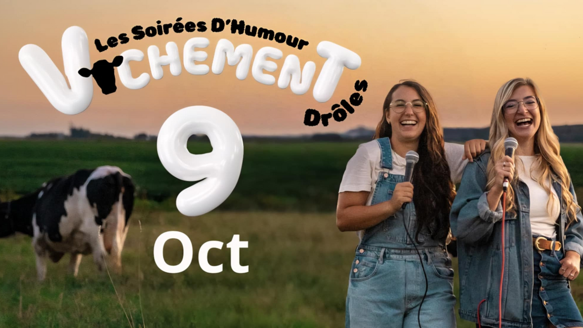 Les soirées D'Humour Vachement Drôle
