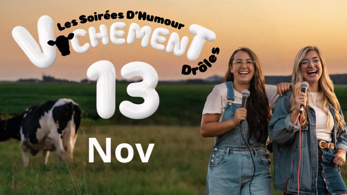 Les soirées D'Humour Vachement Drôle