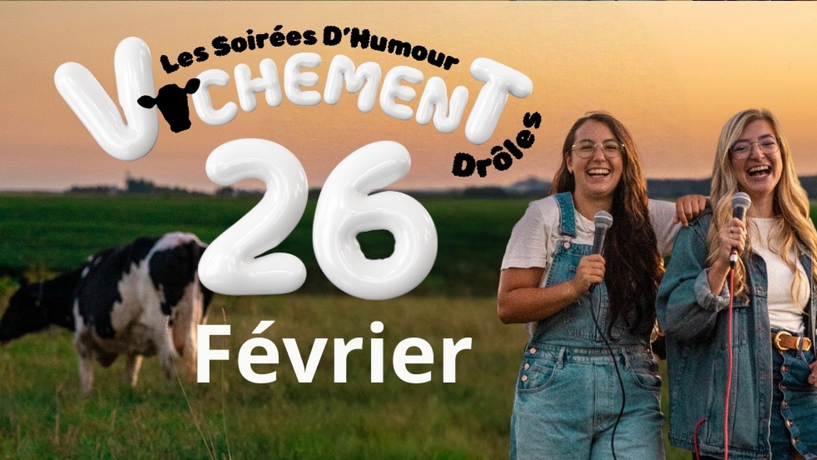 Les soirées D'Humour Vachement Drôle