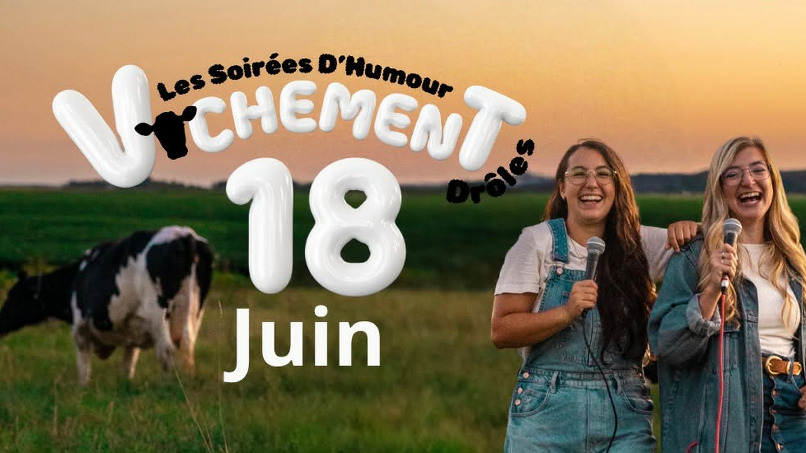 Les soirées D'Humour Vachement Drôles
