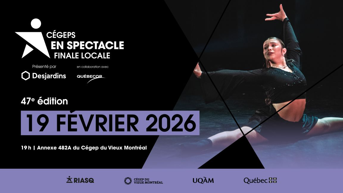Cégeps en spectacle: Finale locale du Vieux Montréal