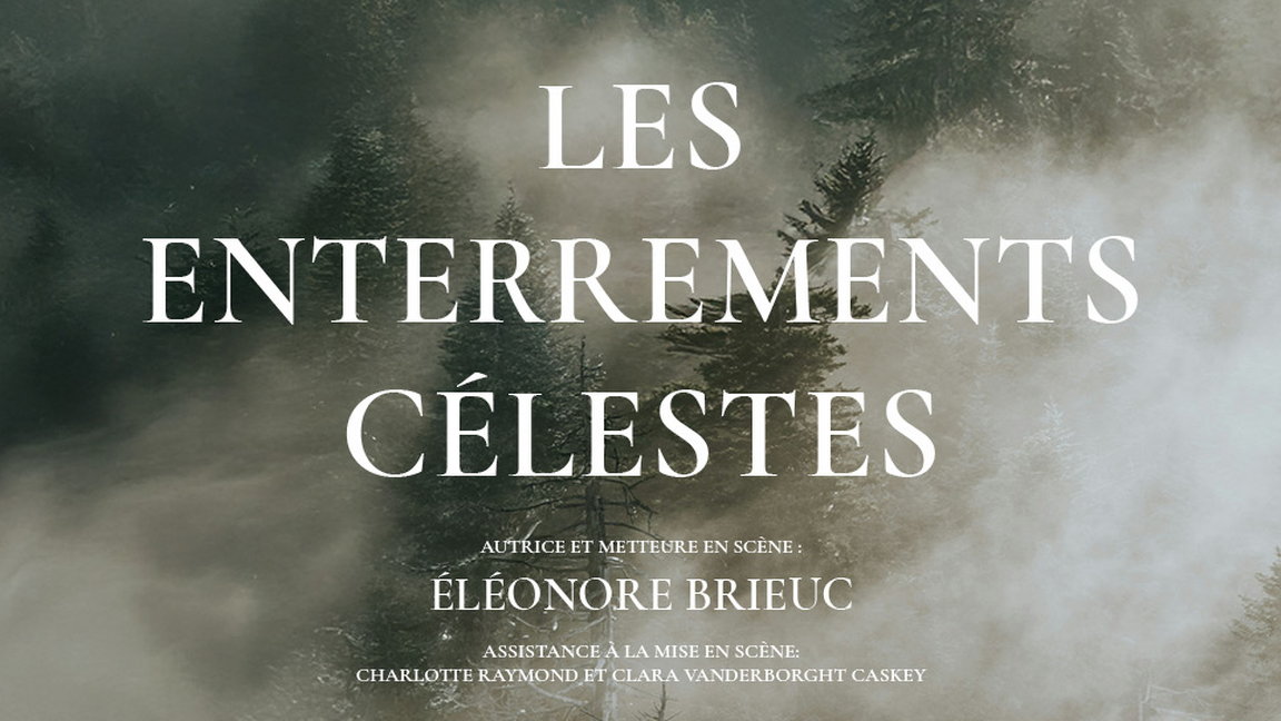 L'organe théâtral présente: Les enterrements célestes