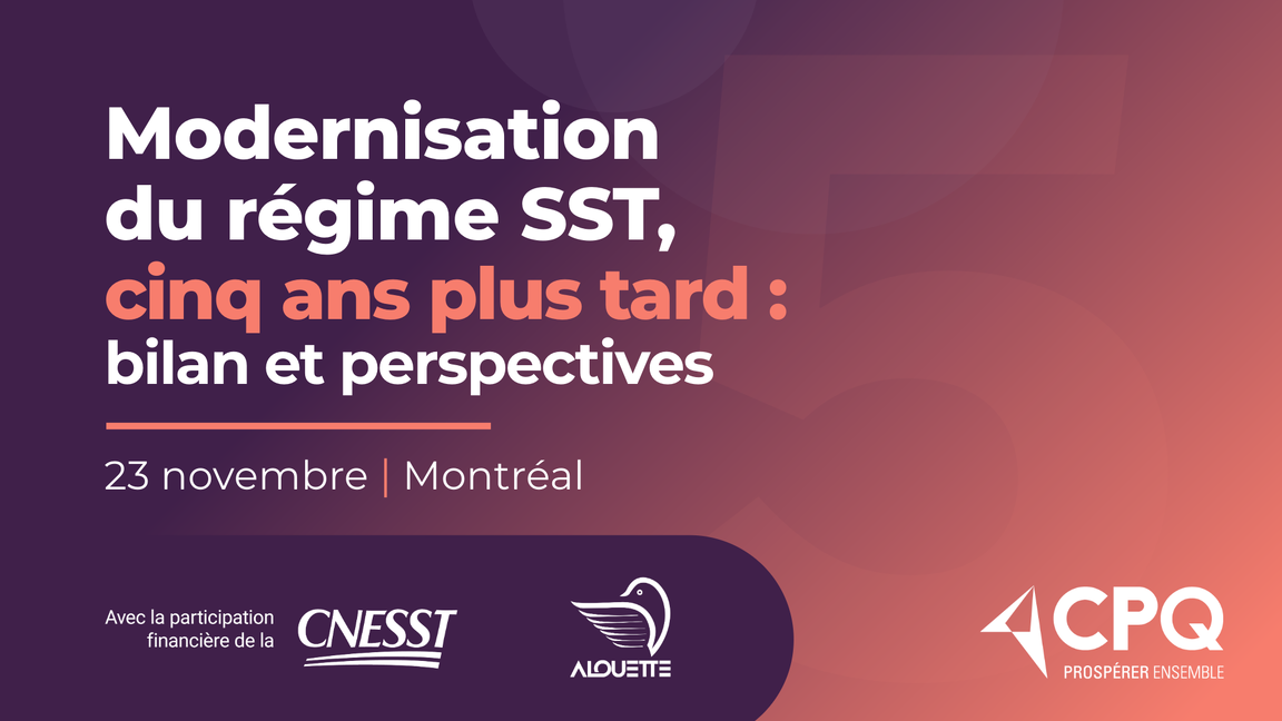 Modernisation du régime SST, cinq ans plus tard :  bilan et perspectives