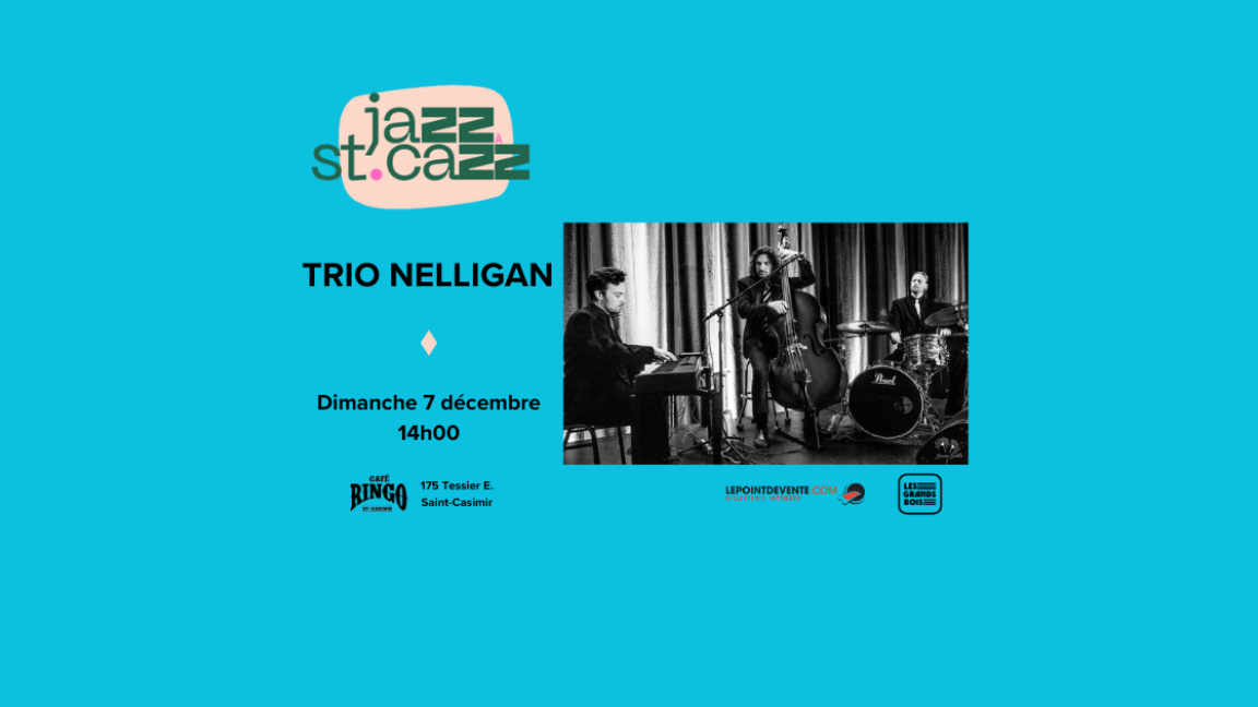 Jazz à St-Cazz: Trio Nelligan