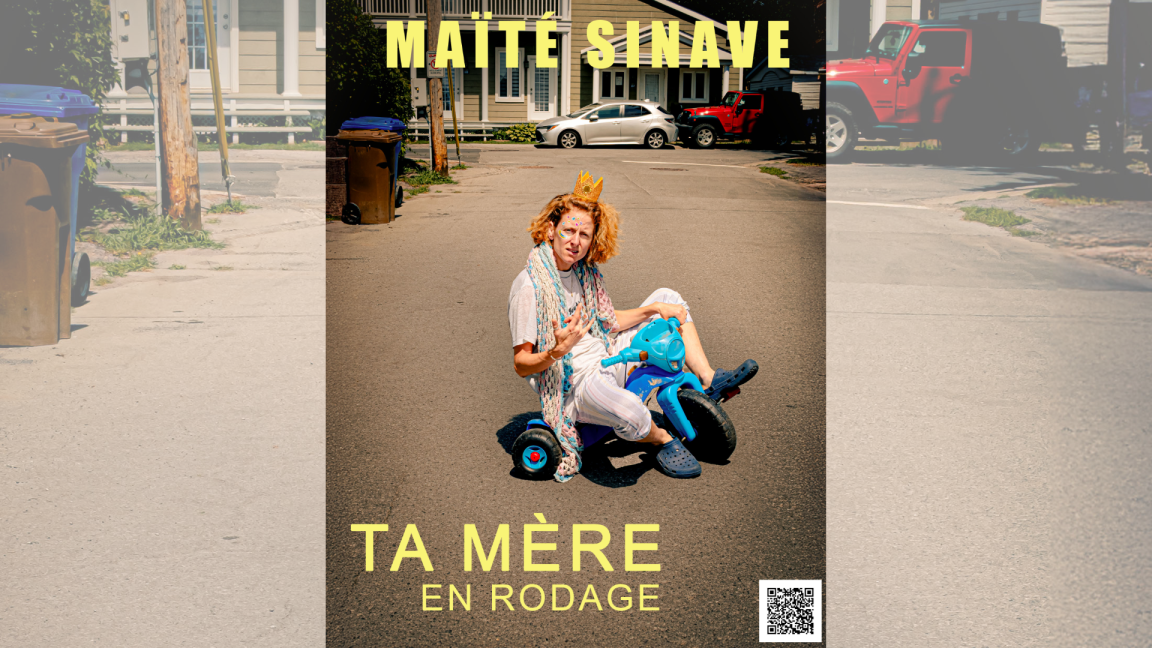 Maïté Sinave présente Ta Mère