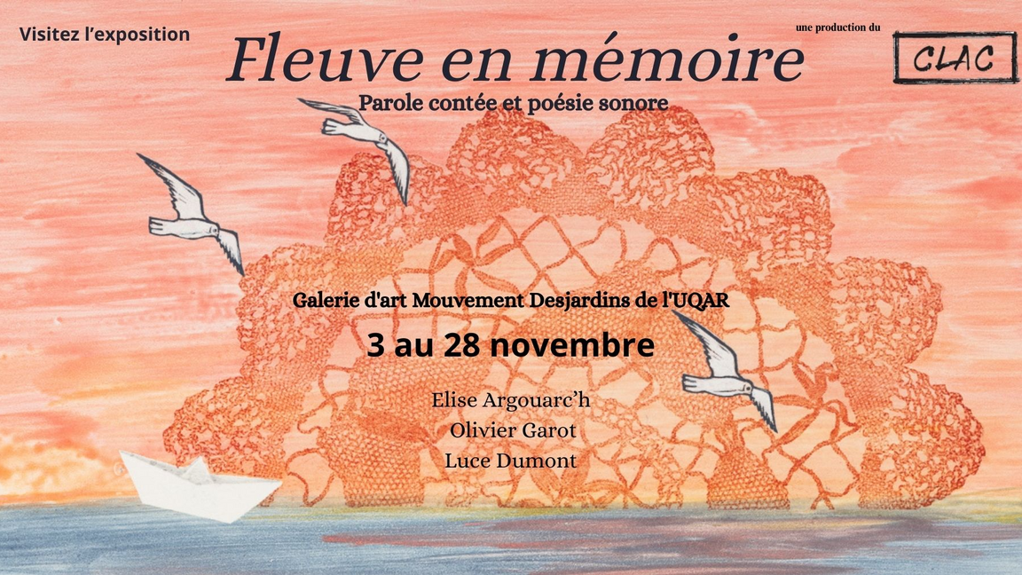 Vernissage de l’exposition Fleuve en mémoire à la Galerie d’arts  Mouvement Desjardins de L’UQAR