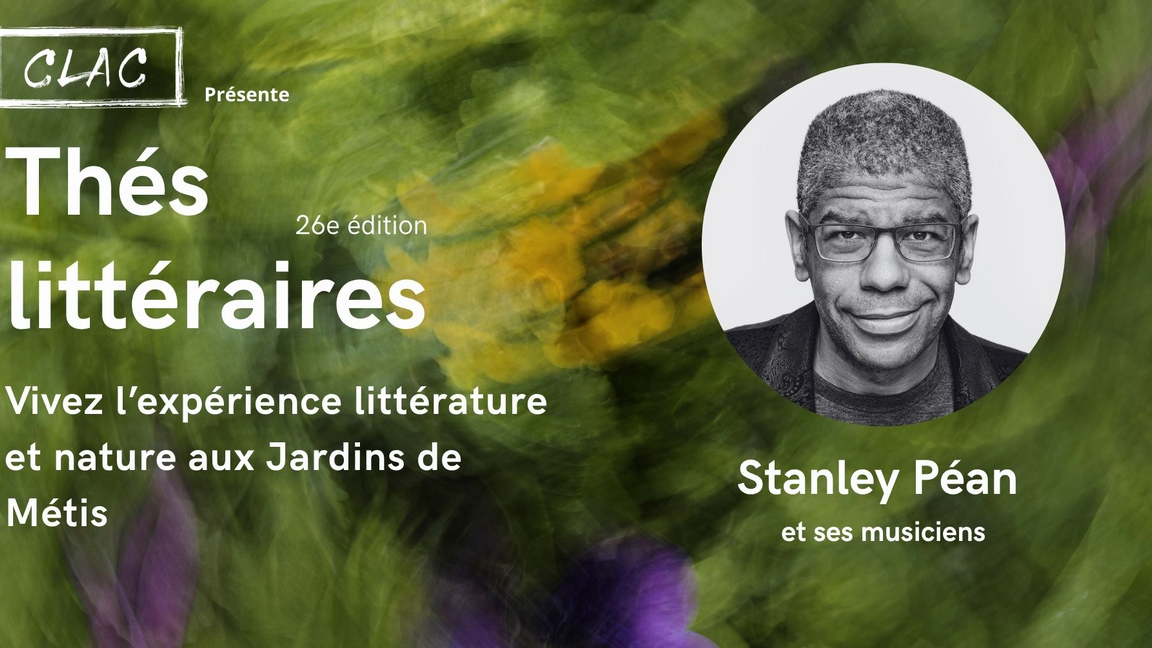 Thé Littéraire avec Stanley Péan