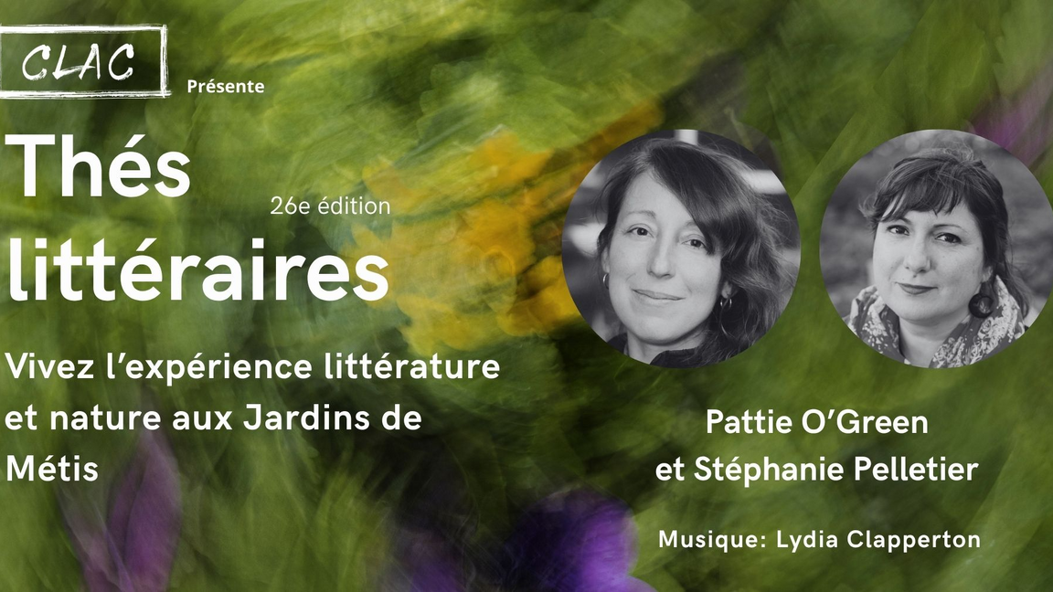 Thé Littéraire avec Pattie O’Green et Stéphanie Pelletier