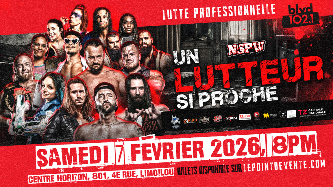 NSPW Un lutteur si Proche