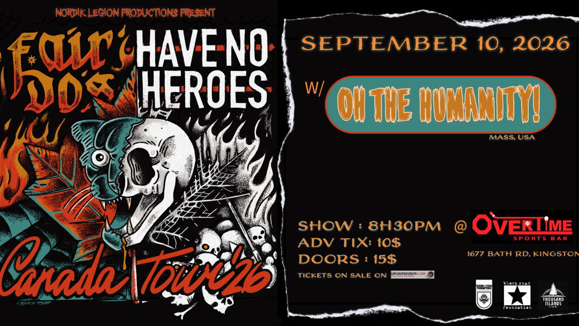 Fair Do’s & Have No Heroes Canada Tour ‘26 w/ Oh The Humanity! (Kingston)