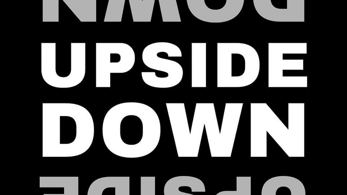 Upside Down (Bar ouvert)