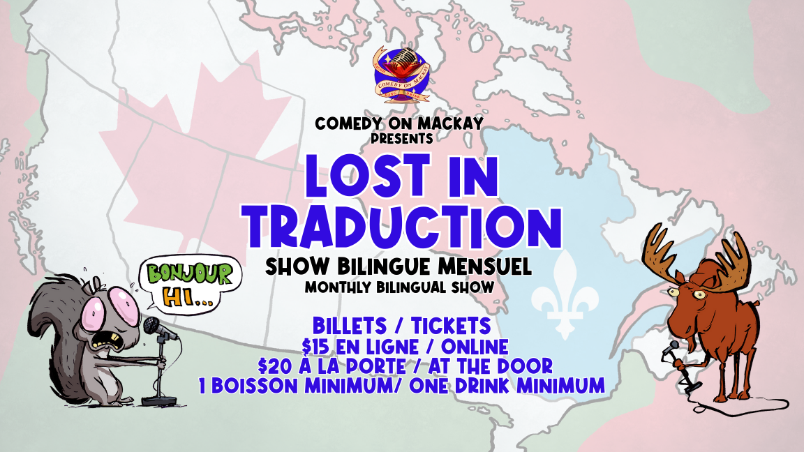 Lost in Traduction 005 | English & French Stand-Up Comedy