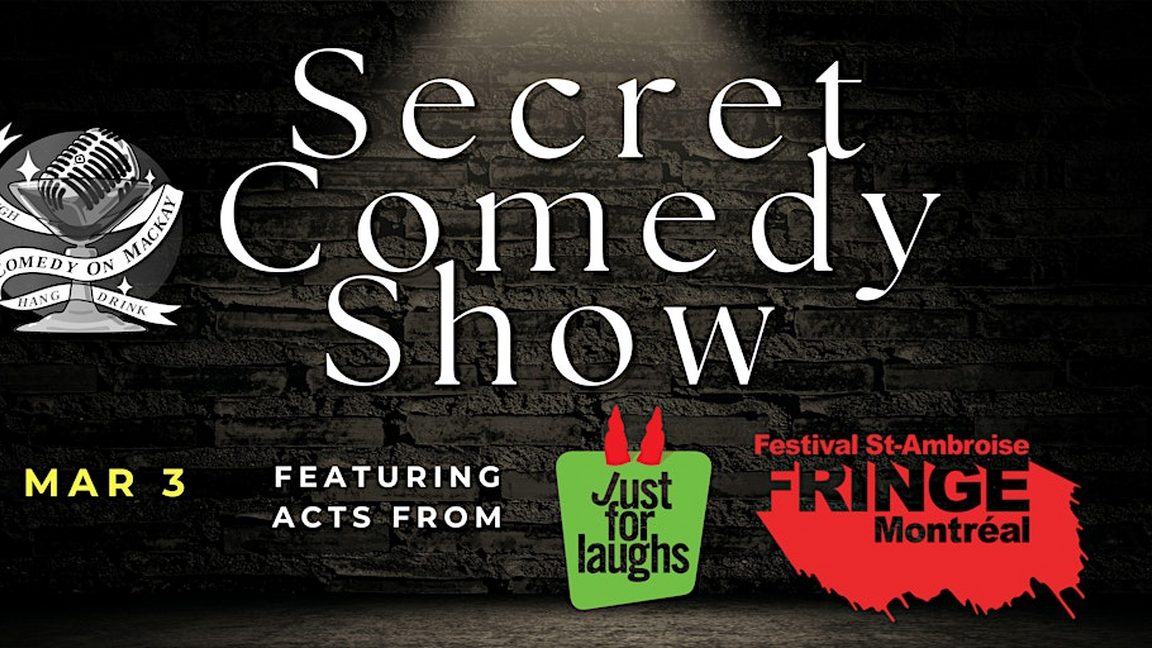 Secret Comedy Show 006 | English Standup Comedy in Montréal
