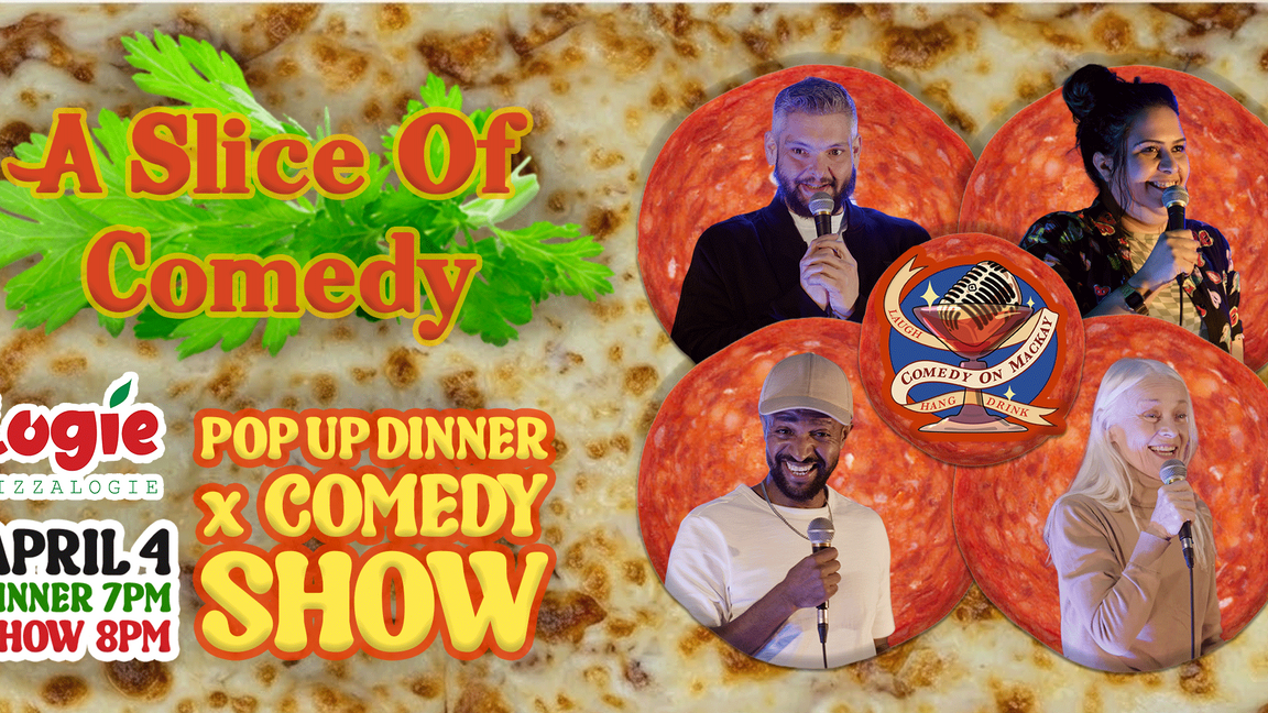 Saturday Night English Stand-Up Comedy Show in Montreal at Logie Pizzalogie
