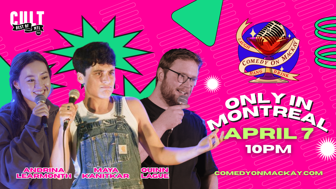 Tuesday Night English Stand-Up Comedy in Montréal | Only in Montreal