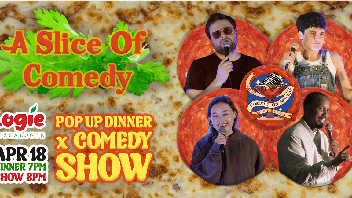 Saturday Night English Stand-Up Comedy Show in Montreal at Logie Pizzalogie
