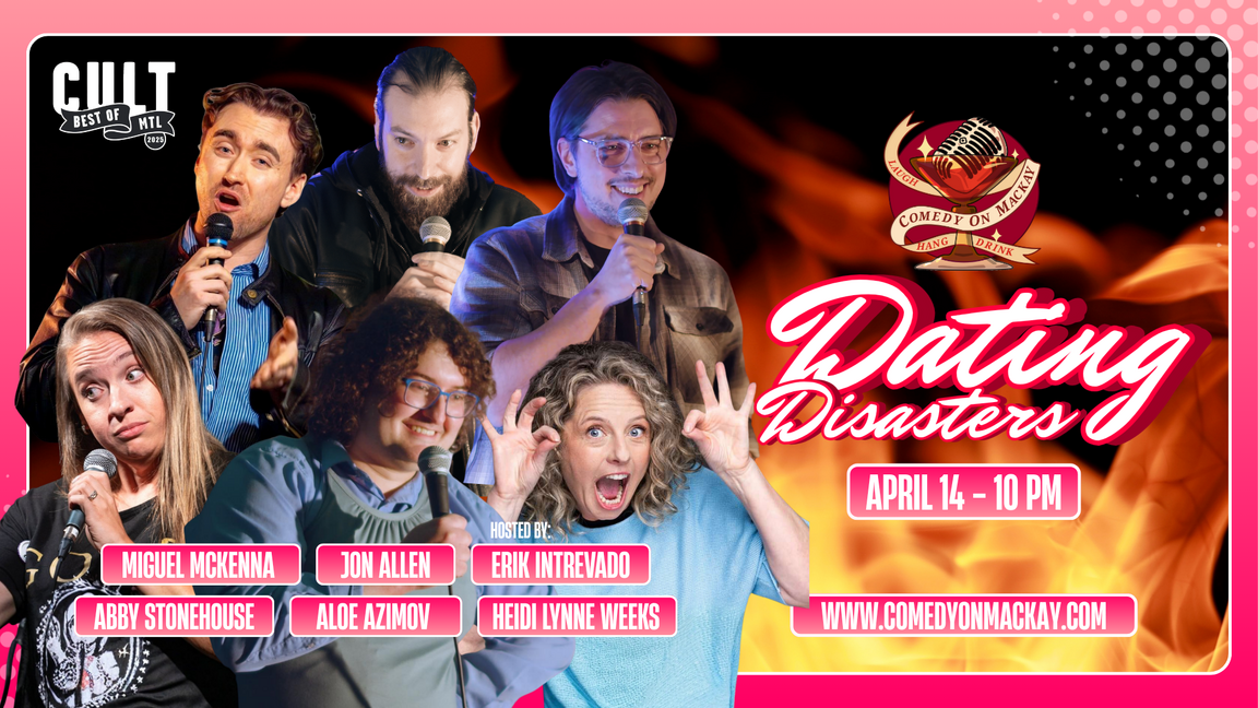 English Standup Comedy in Montréal | Dating Disasters