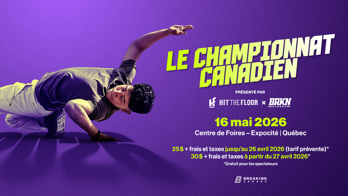 Le Championnat Canadien présenté par Breaking Québec