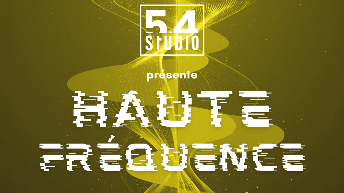 HAUTE FRÉQUENCE - 11H30