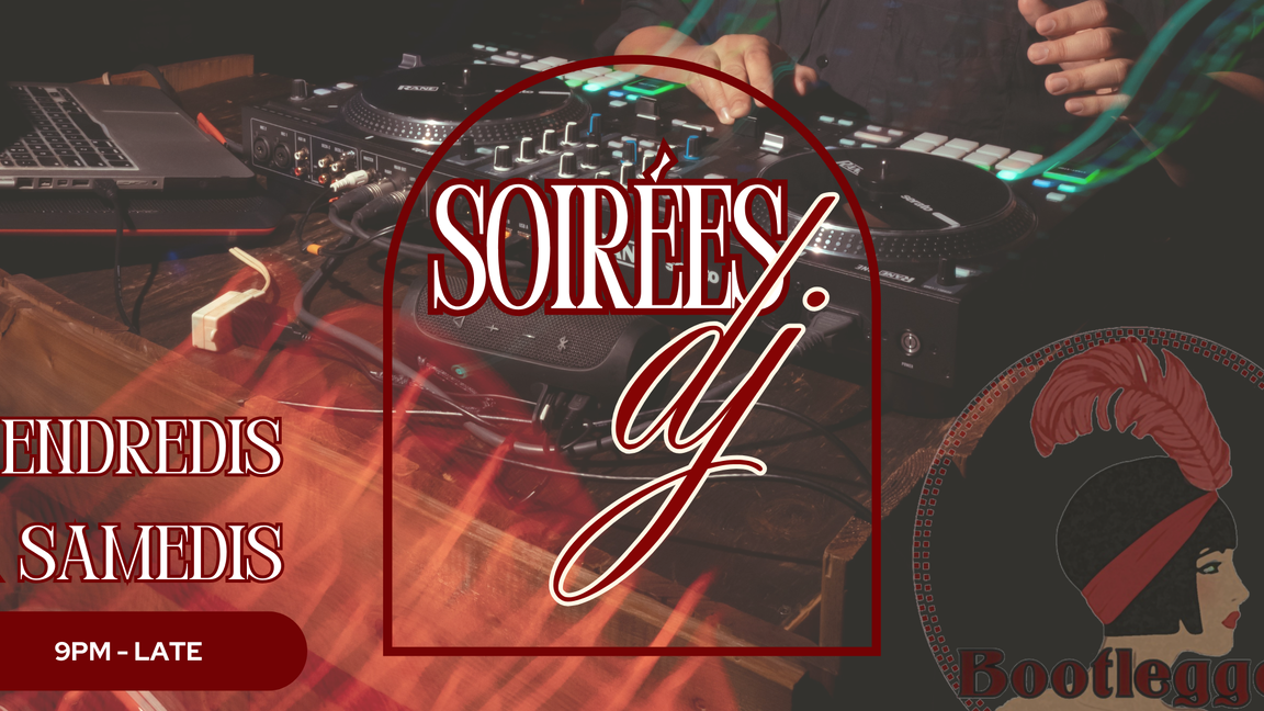 Soirées DJ | Bootlegger Cocktail Bar