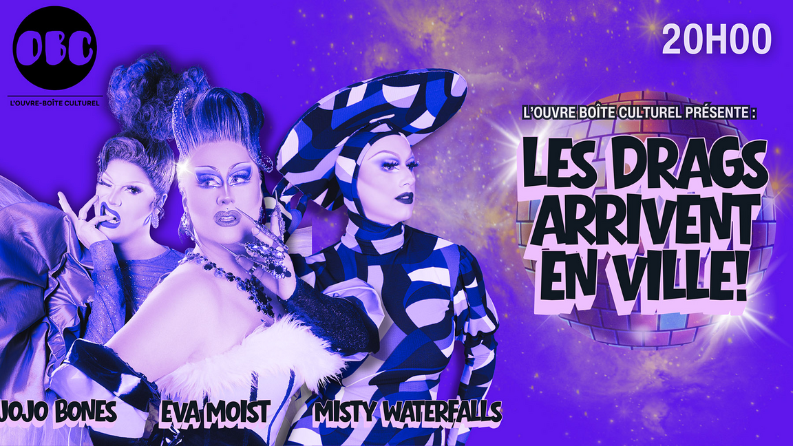 Les drags arrivent en ville