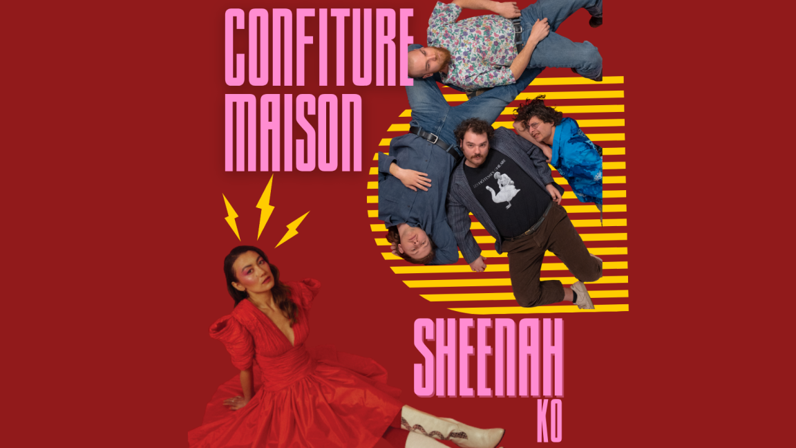 Sheenah Ko + Confiture Maison