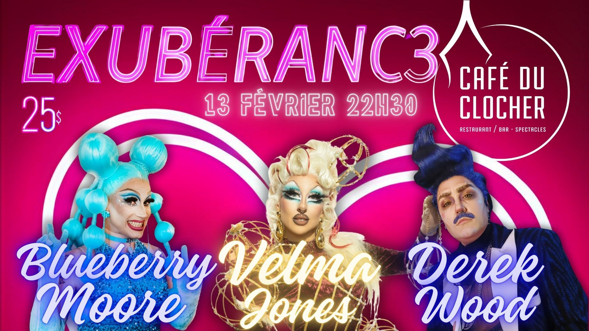 Exubérance 3 - Soirée Drag Queen