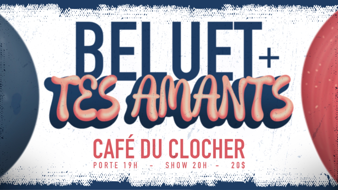 Tes Amants + Beluet
