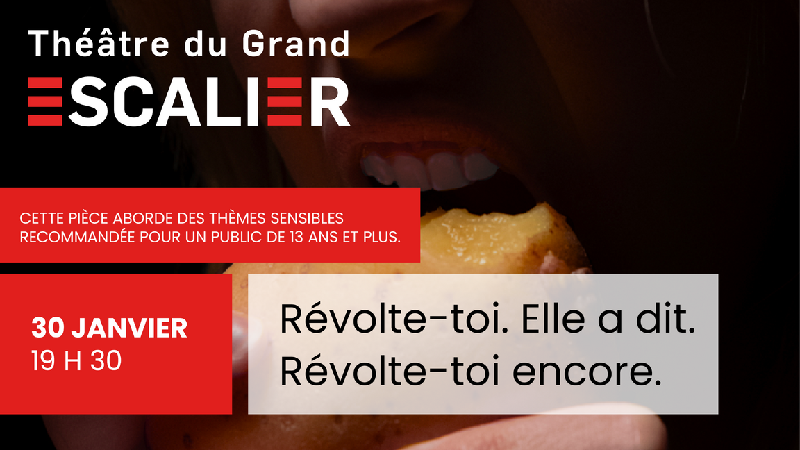 RÉVOLTE-TOI. ELLE A DIT. RÉVOLTE-TOI ENCORE