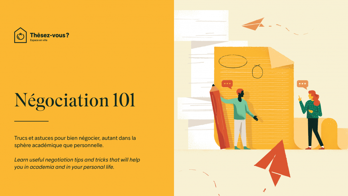 Négociation 101 - Atelier Thèsez-vous (EN+FR)
