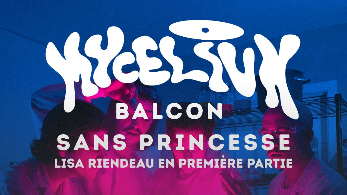 Balcon sans princesse-Lisa Riendeau@Mycélium