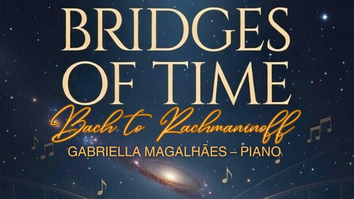 Bridges of Time: Solo Piano Concert – Bach to Rachmaninoff