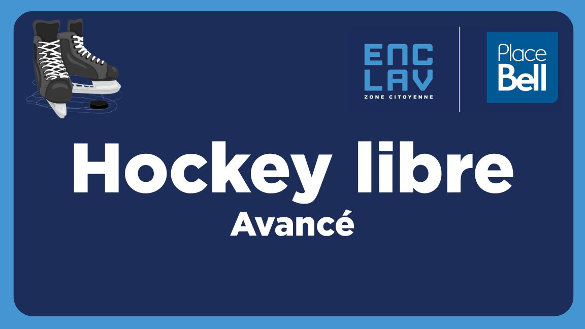 Hockey libre avancé